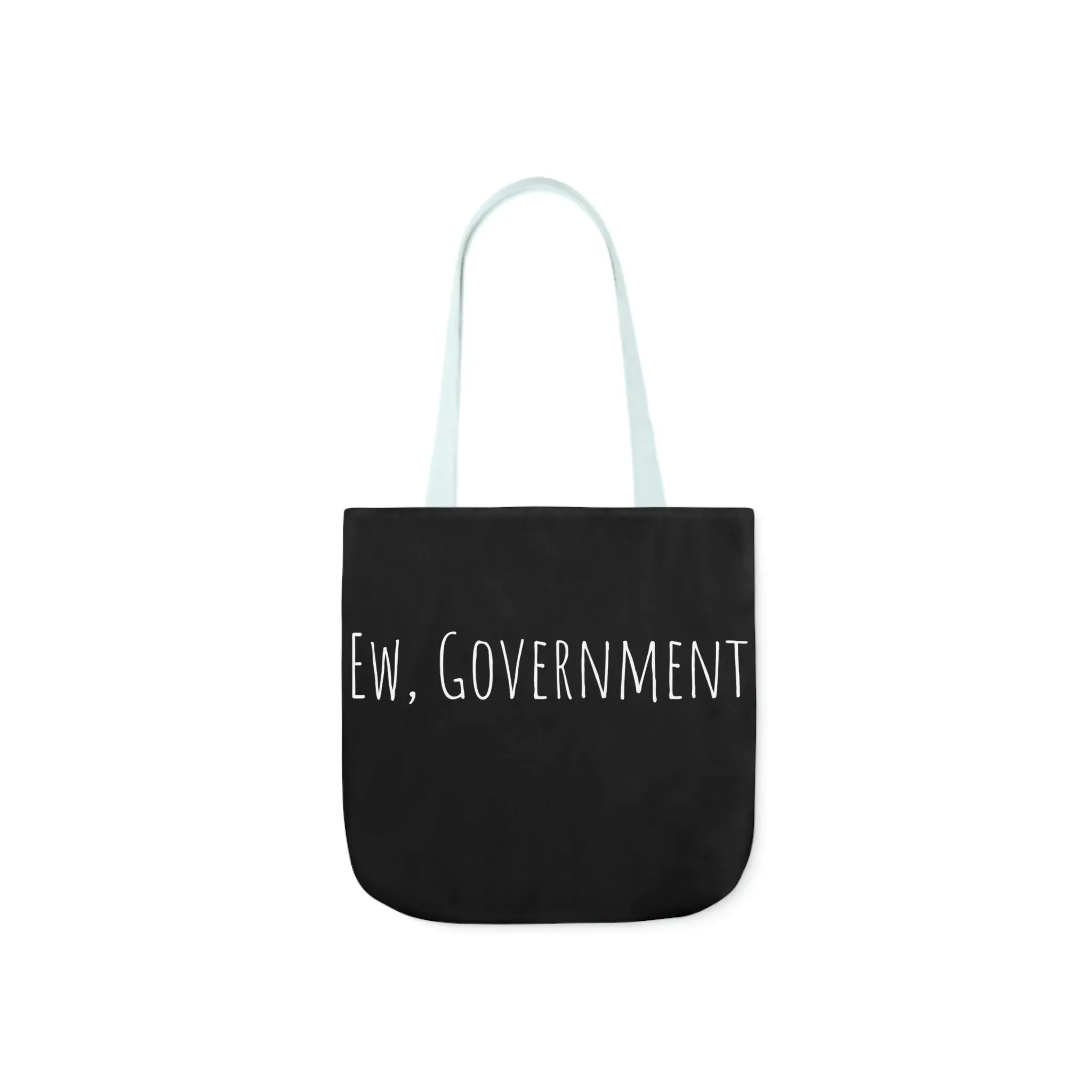 Ew, Government Canvas Tote Bag